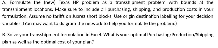 A. Formulate the (new) Texas HP problem as a