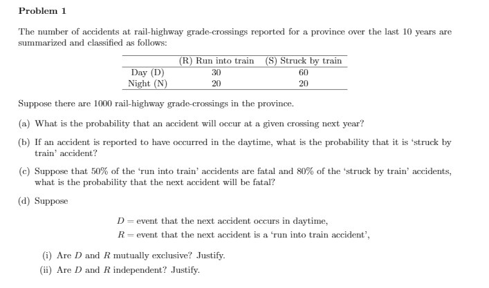 Problem 1 The number of accidents at rail-highway