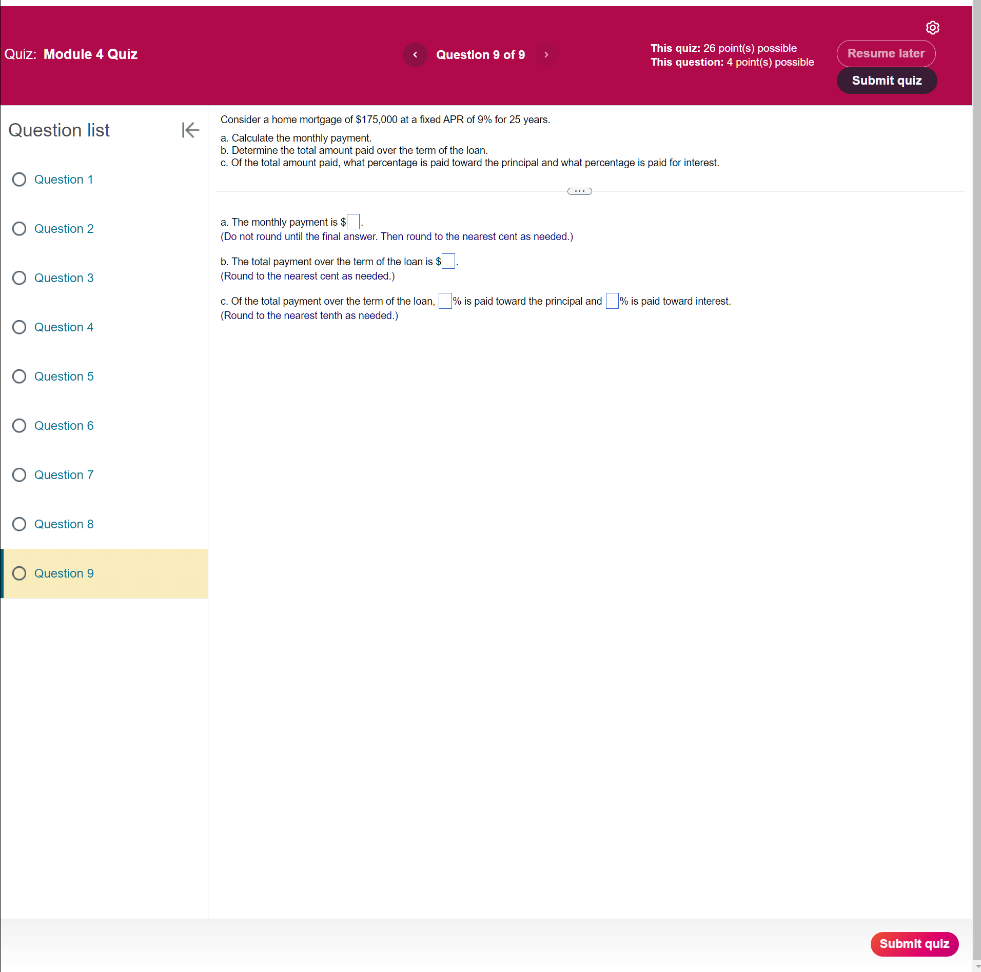 Quiz: Module 4 Quiz < Question 9 of 9 This quiz:
