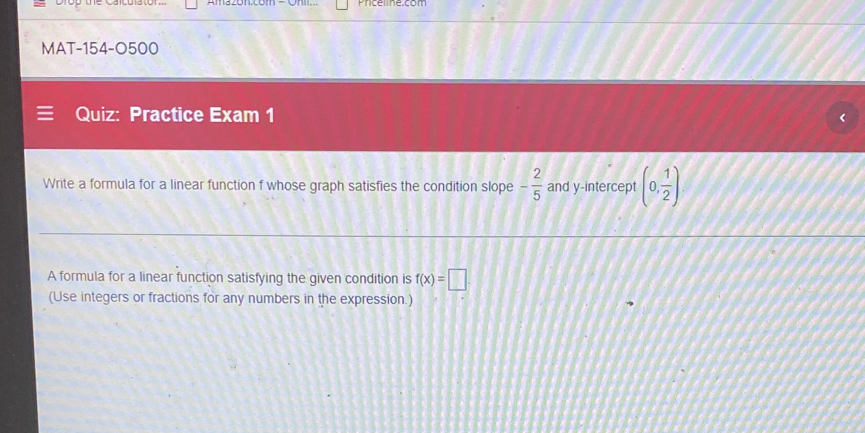 Priceline.com MAT-154-0500 Quiz: Practice Exam 1