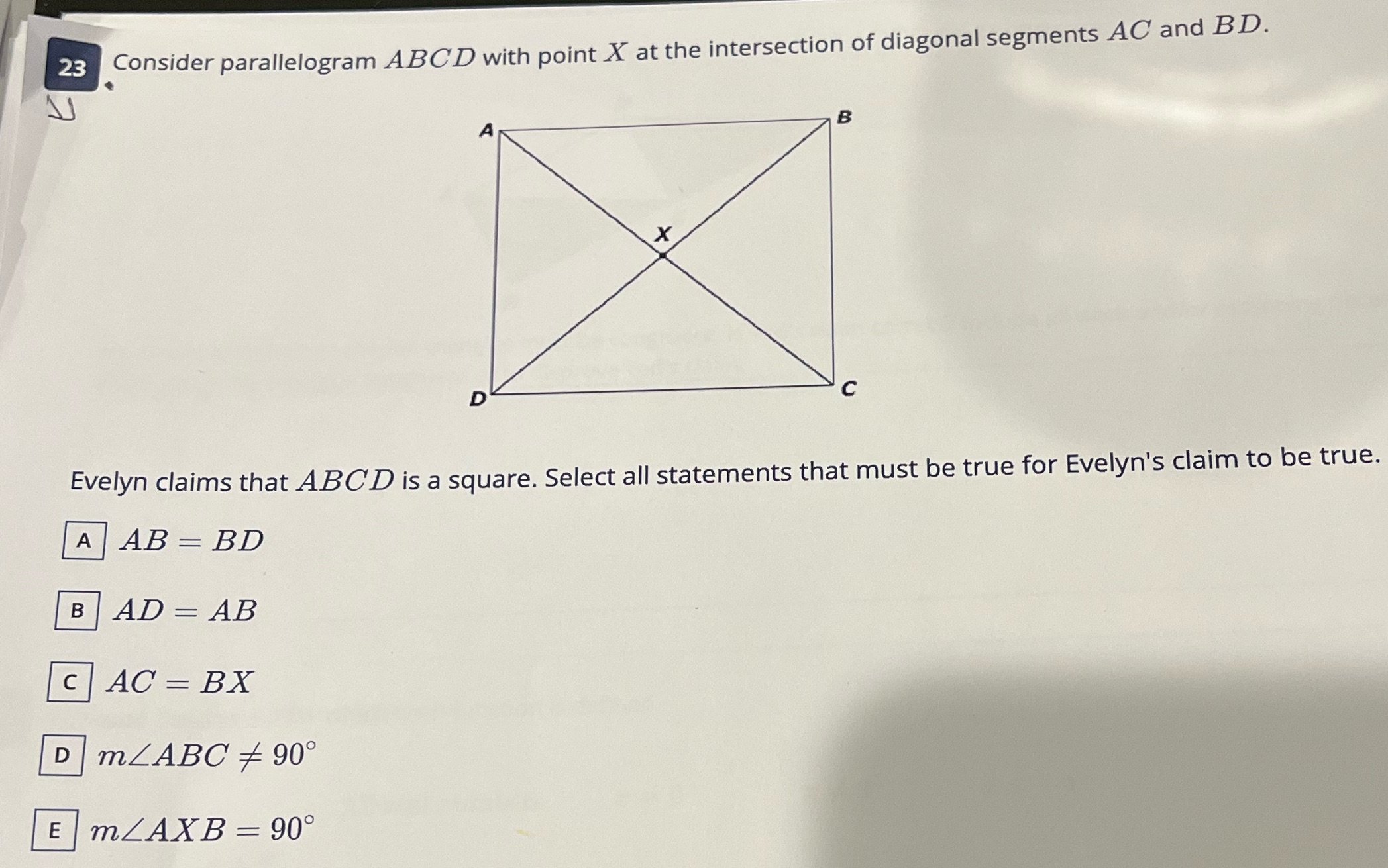 23 Consider parallelogram ABCD with point X at