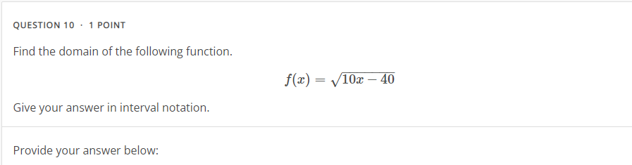 QUESTION 1 . 1 POINT Given the following