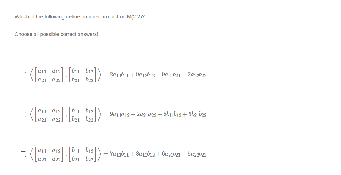 Which of the following define an inner product?