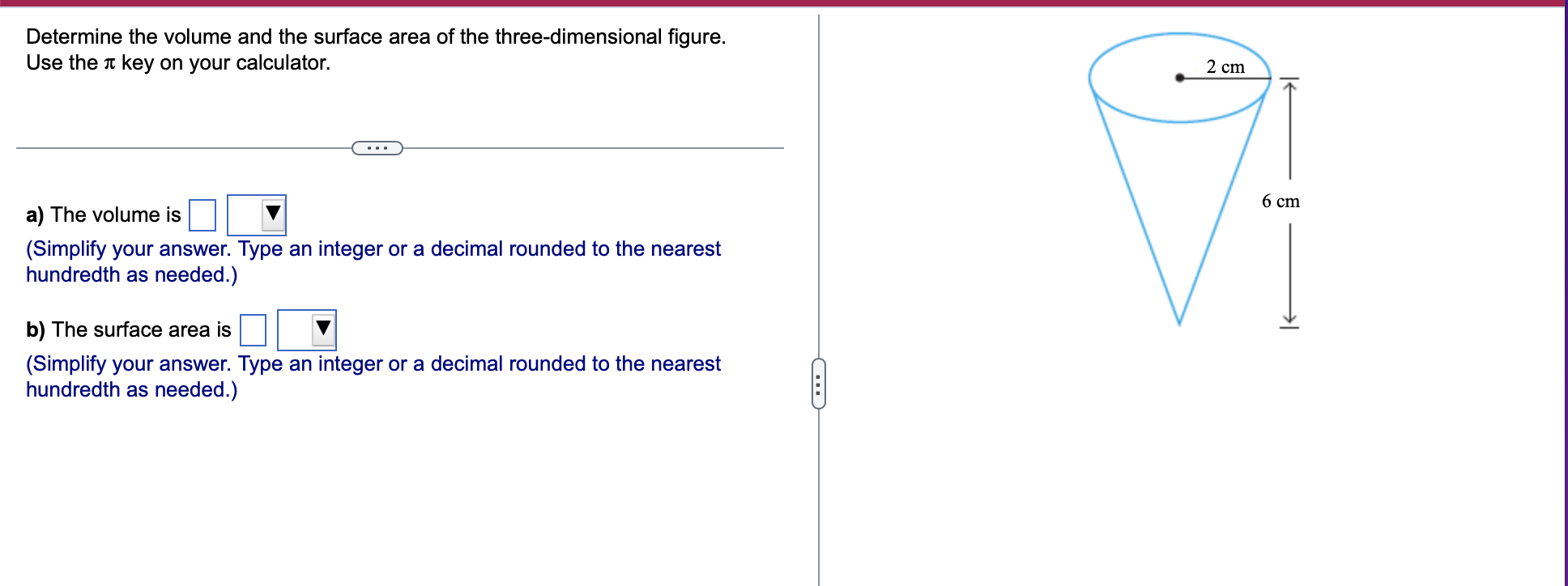 Determine the volume and the surface area of the