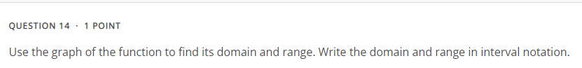 QUESTION 1 . 1 POINT Given the following