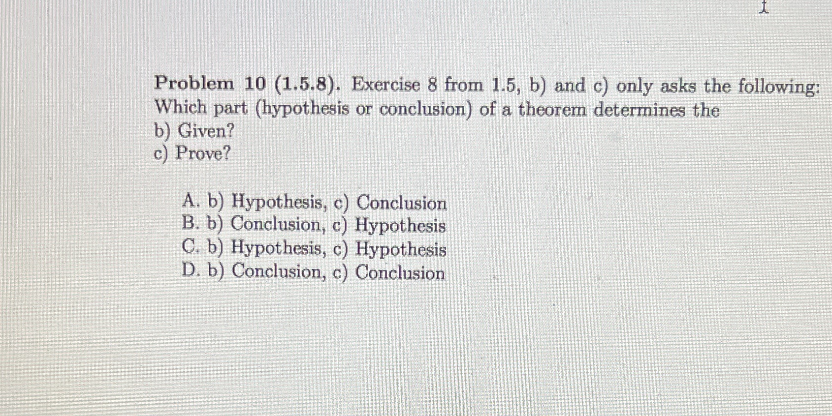 Problem 10 (1.5.8). Exercise 8 from 1.5, b) and
