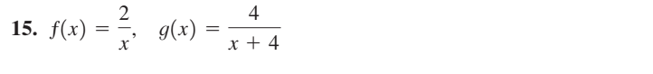 Combining Functions Find f ? g, f ? g, fg, and