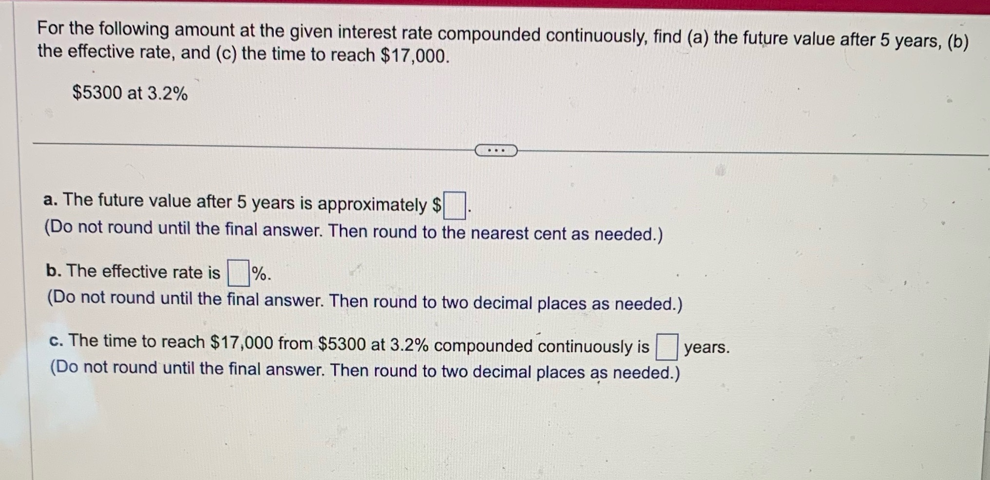 For the following amount at the given interest