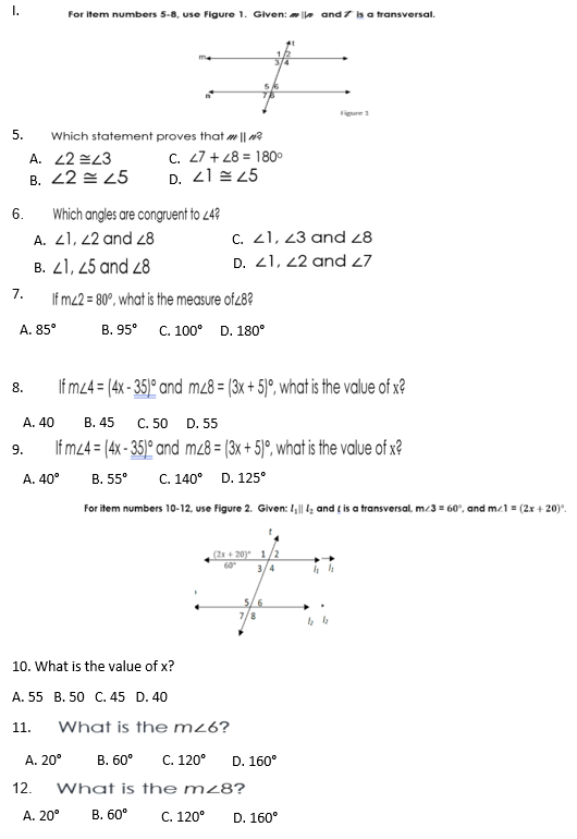 1. For Item numbers 5-8, use Figure 1. Given: wis
