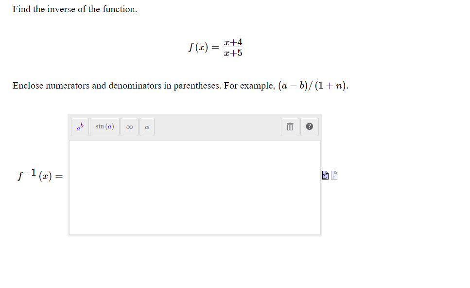 Find the inverse of the function. f (a) = x14 2+5