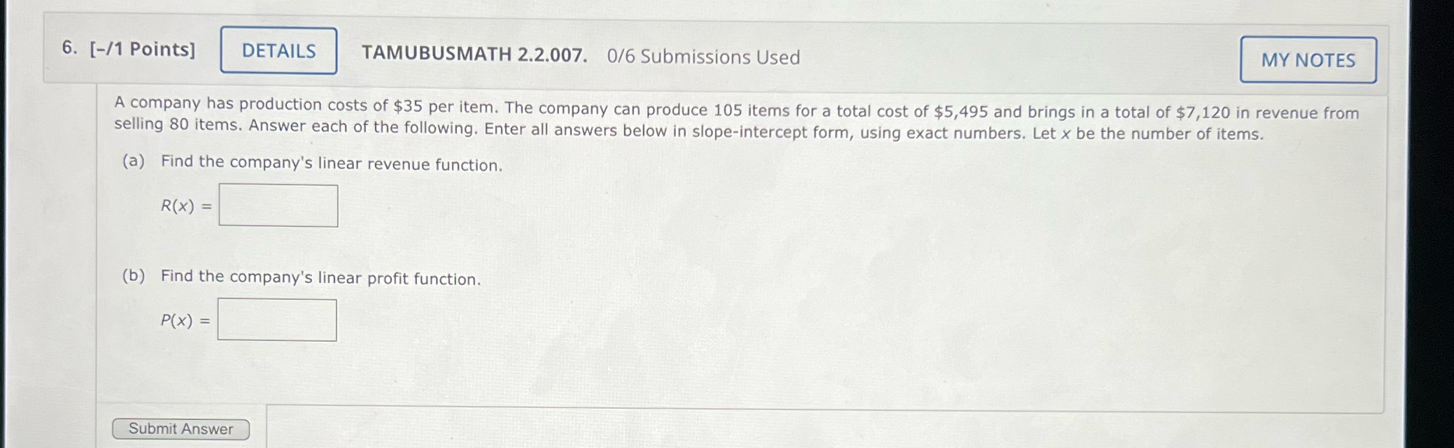 Can you help me with this question? 6. [-/1