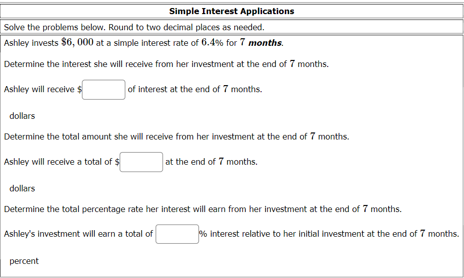 I Simple Interest Applications I Solve the