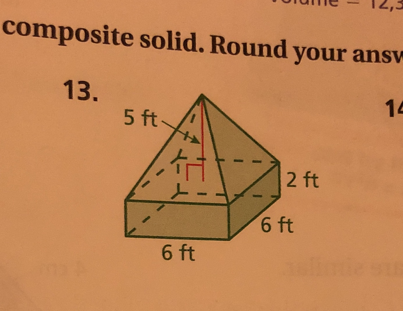 composite solid. Round your ansv 13. 14 5 ft 2 ft