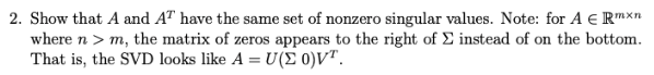 2. Show that A and AT have the same set of