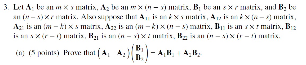 3. Let A1 be an m X 3 matrix, A2 be an m X (n 5)