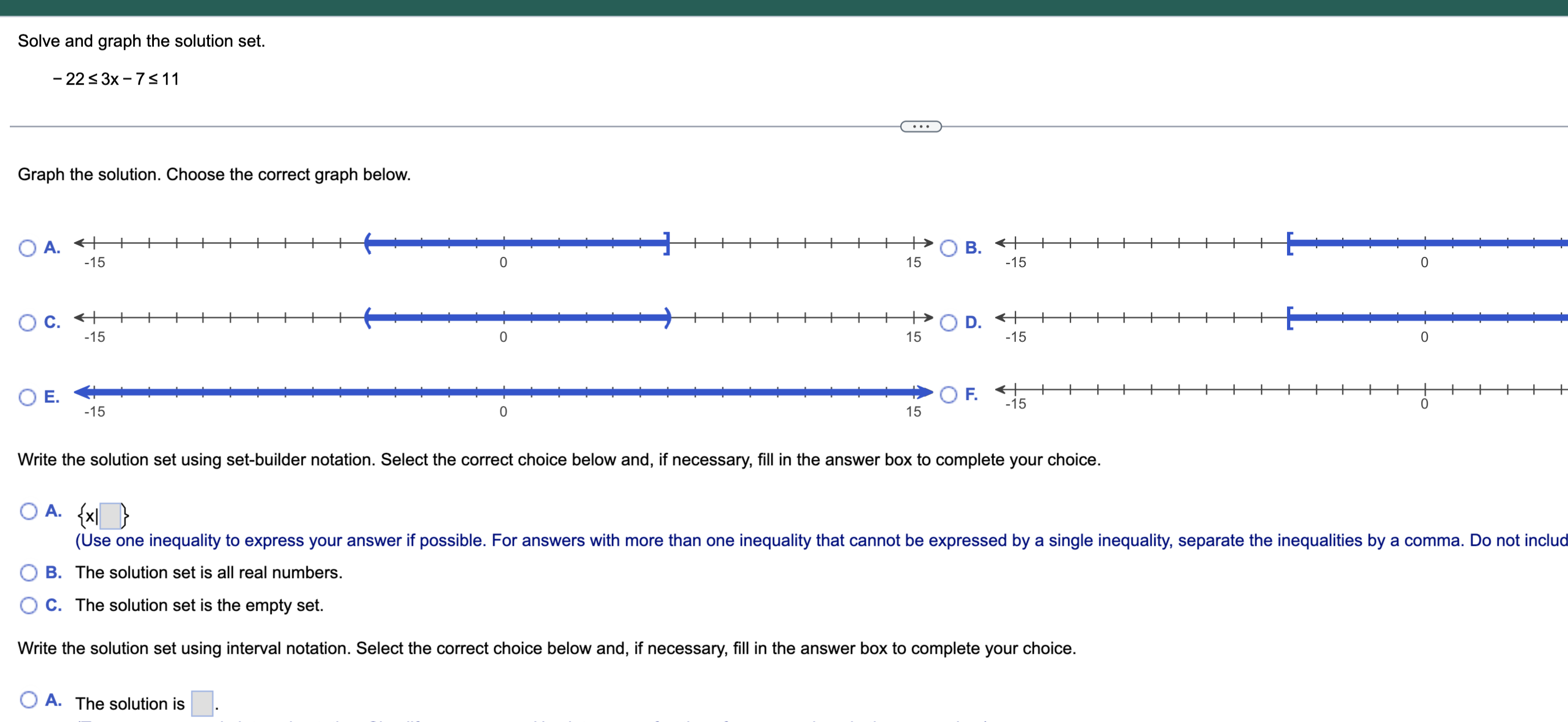 Solve and graph the solution set. - 22 S 3x - 7 s