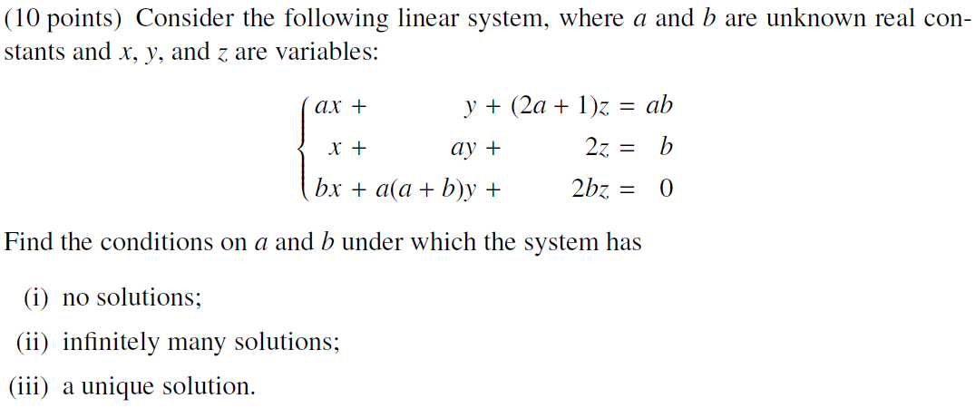 (10 points) Consider the following linear system,