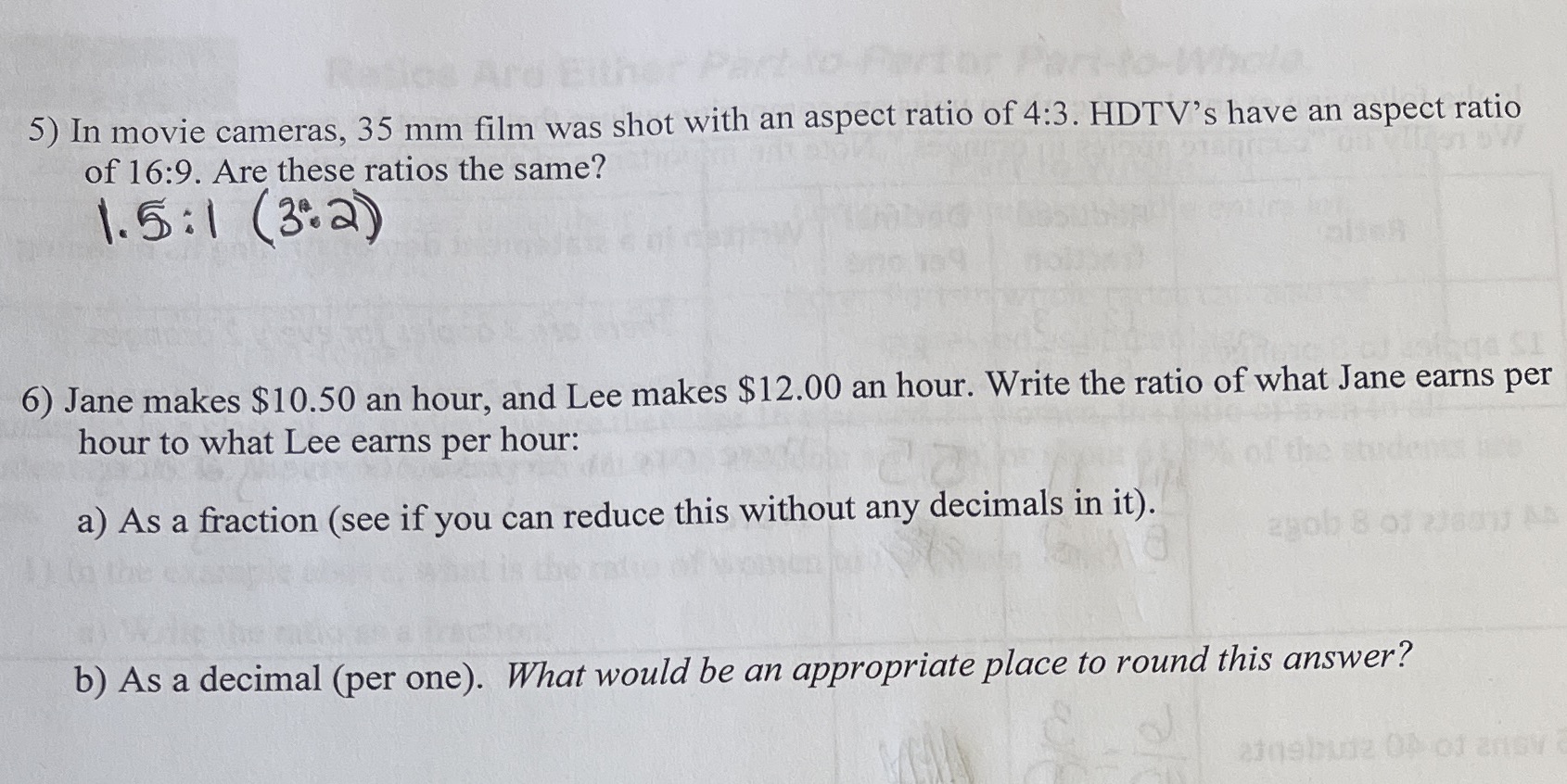5) In movie cameras, 35 mm film was shot with an