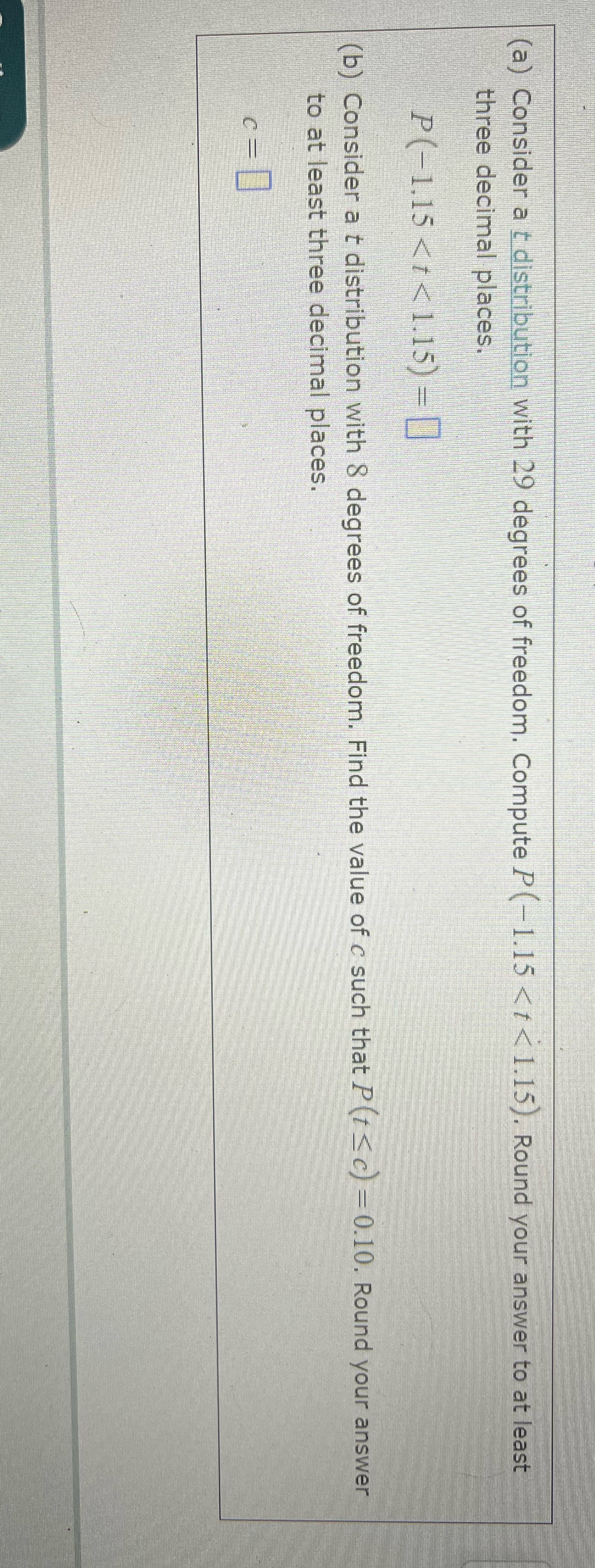 (a) Consider a t distribution with 29 degrees of