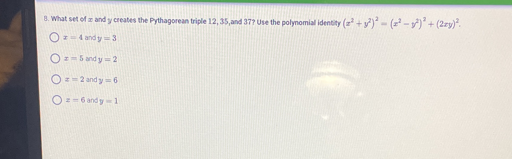 8. What set of z and y creates the Pythagorean