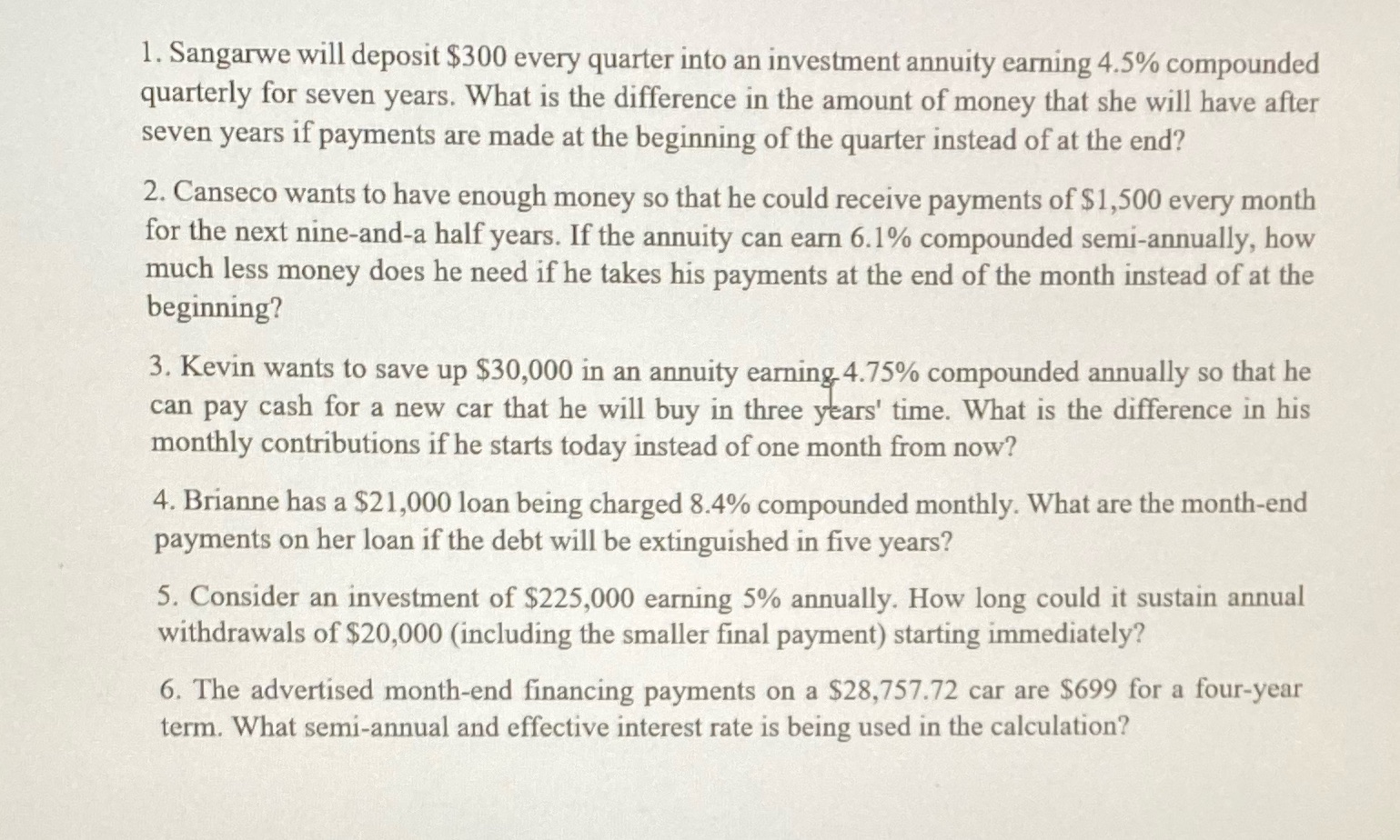1. Sangarwe will deposit $300 every quarter into