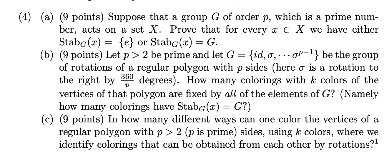 (4) (a) (9 points) Suppose that a group G of