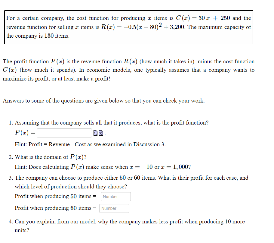 For a certain company, the cost function for