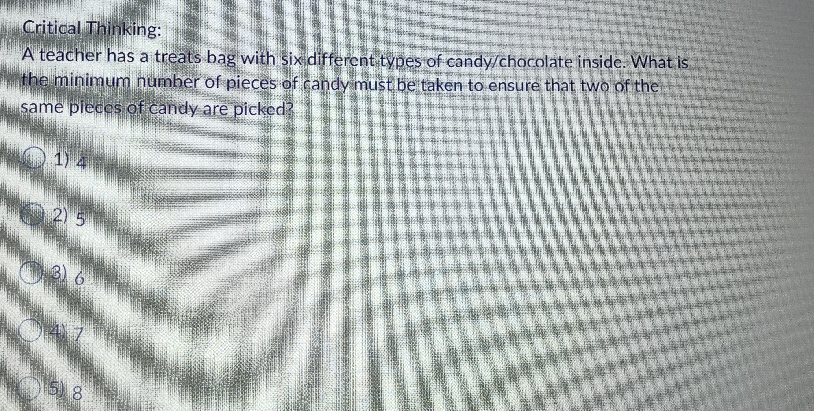Critical Thinking: A teacher has a treats bag