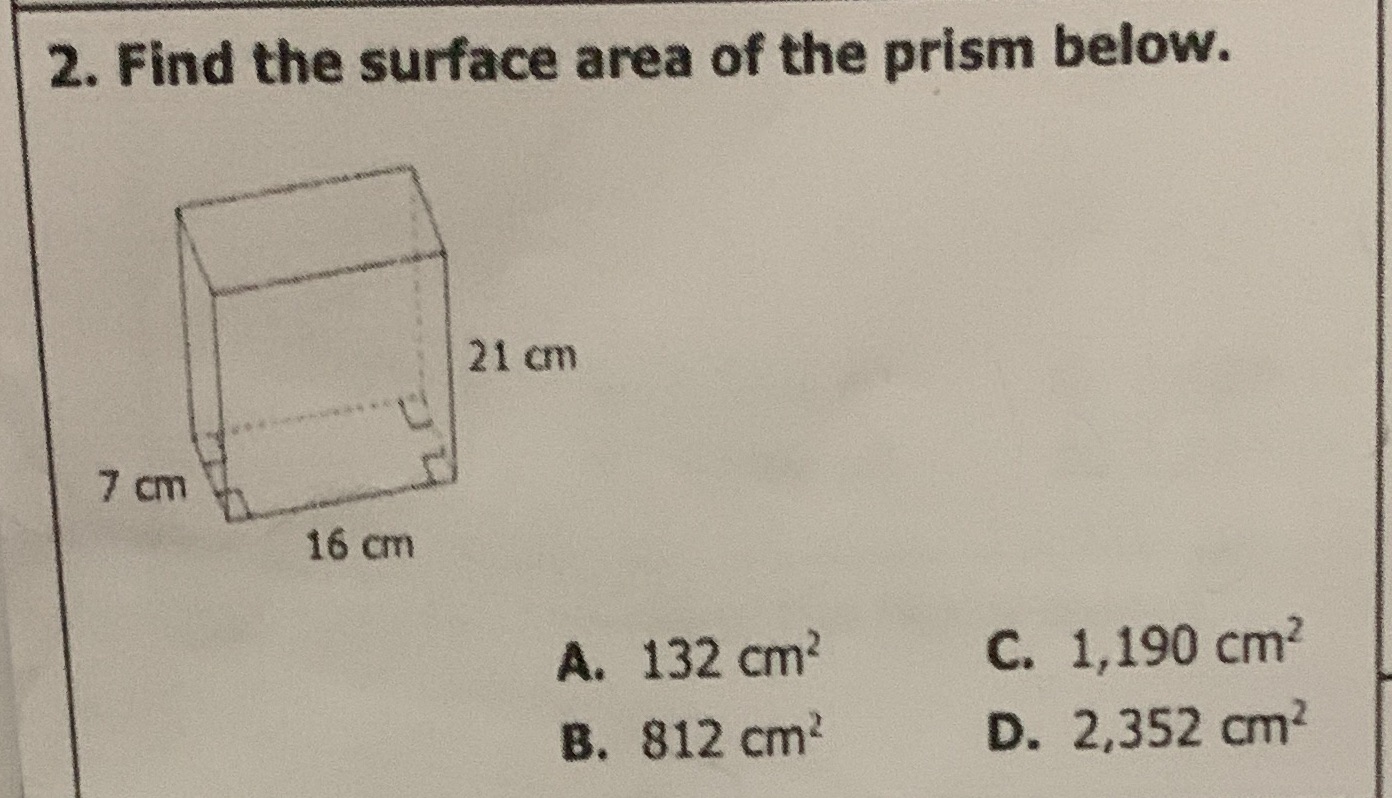 2. Find the surface area of the prism below. 21