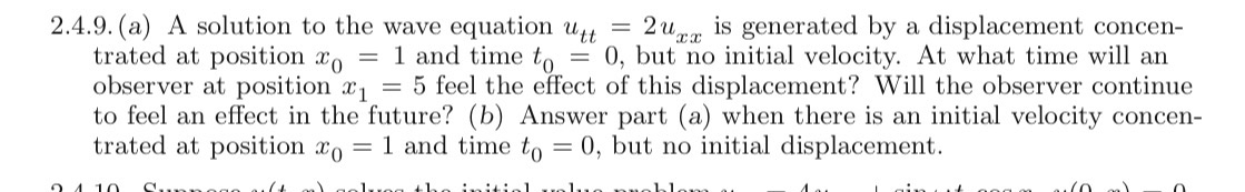 2.4.9. (a) A solution to the wave equation u = 2u