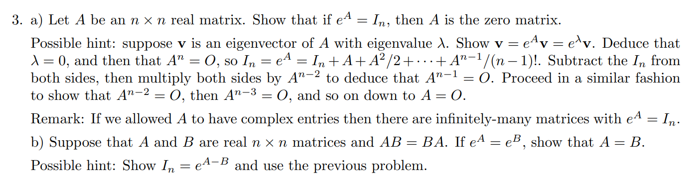 Linear Algebra 3. a) Let A be an n X 71 real