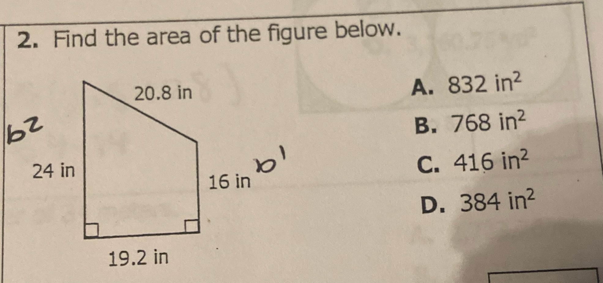 2. Find the area of the figure below. 20.8 in A.