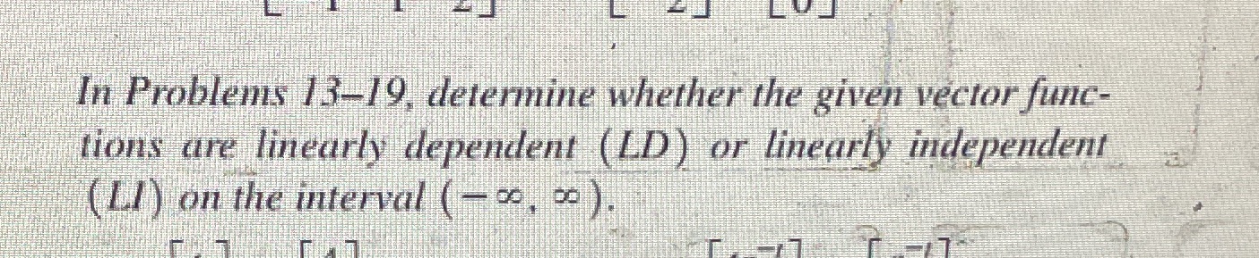 Determine whether the given vector functions