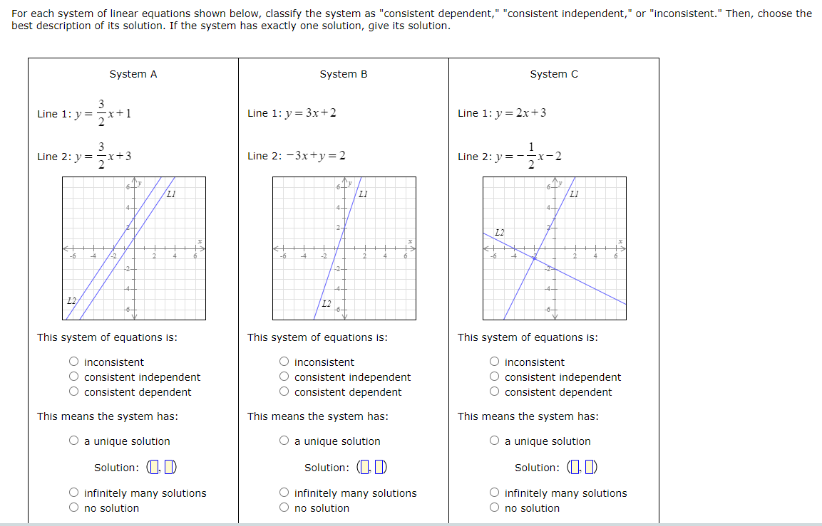 For each system of linear equations shown below,