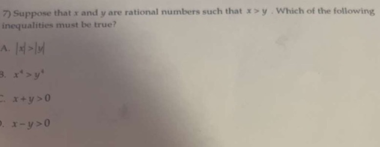 7) Suppose that x and y are rational numbers such
