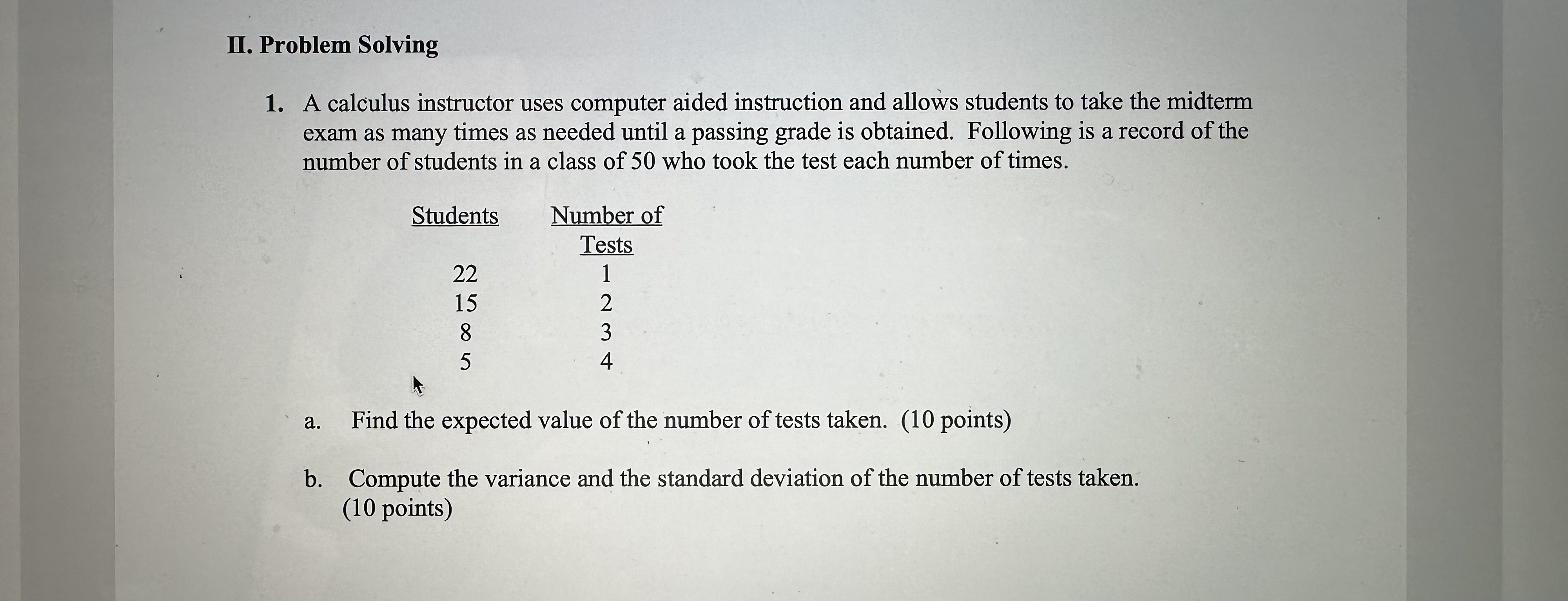 II. Problem Solving 1. A calculus instructor uses