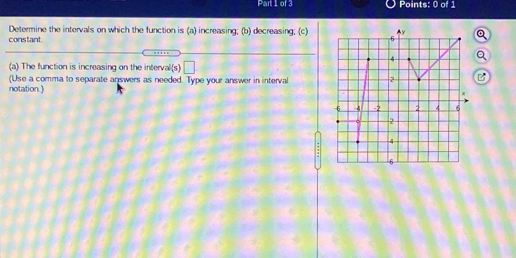 Part 1 of 3 O Points: 0 of 1 Determine the