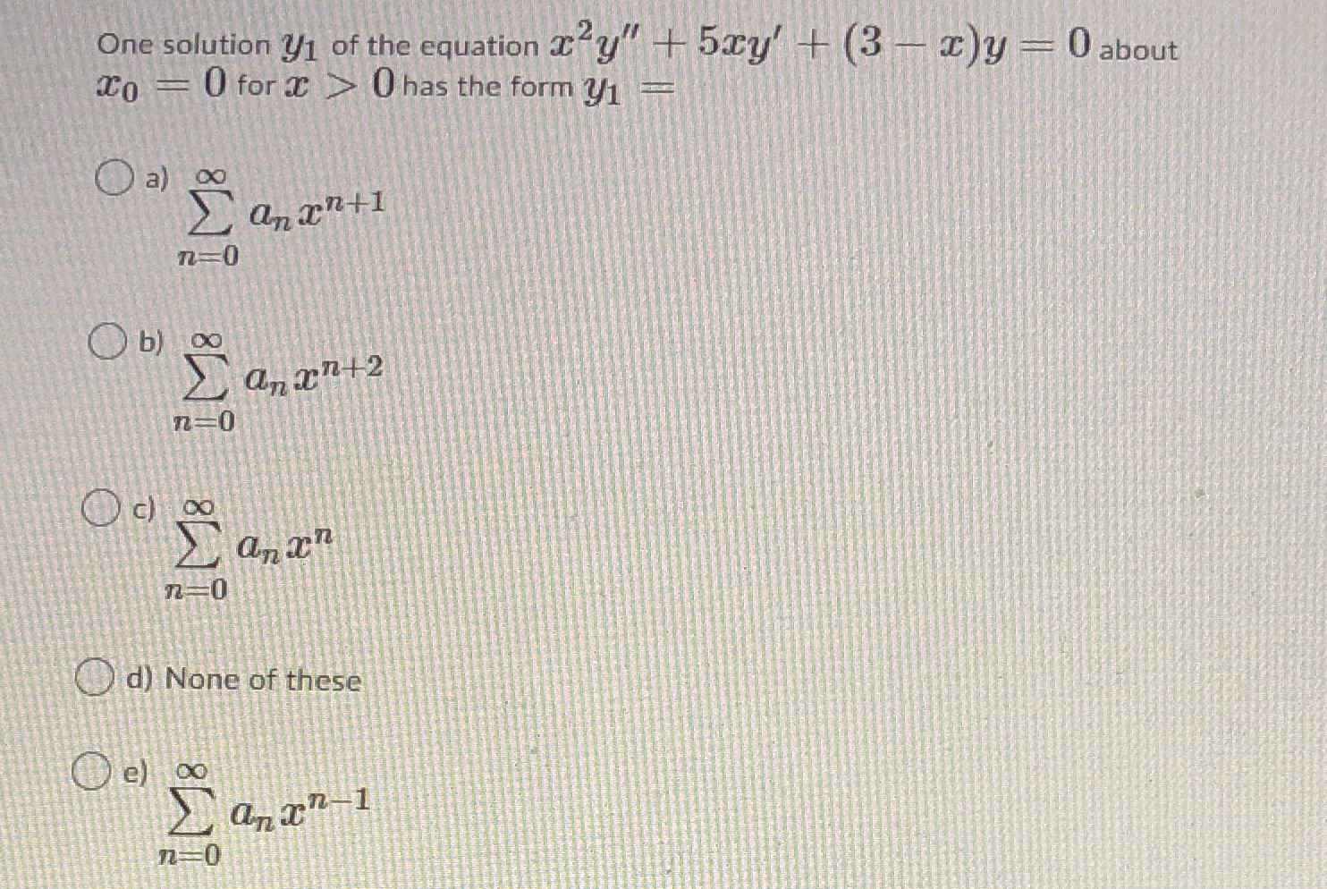 One solution V1 of the equation cry" + 5ay