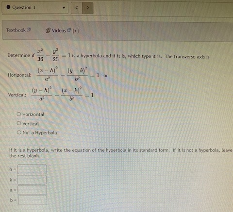 Question 3 Textbook Videos ' [+] Determine