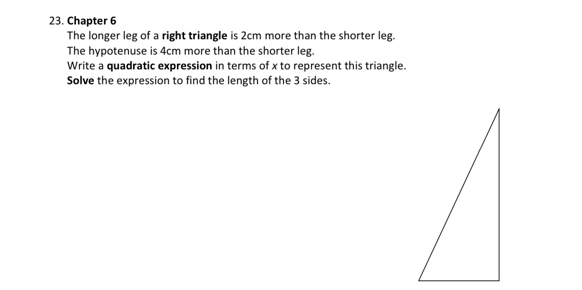 23. Chapter 6 The longer leg of a right triangle