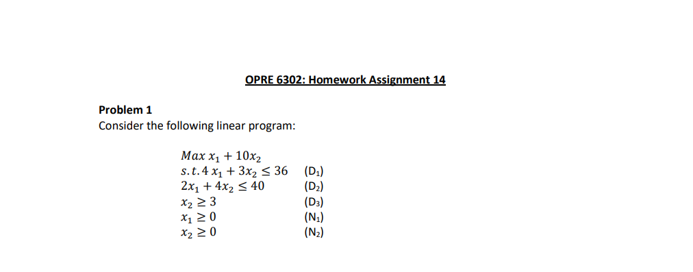 OPRE 6302: Homework Assignment 14 Problem 1