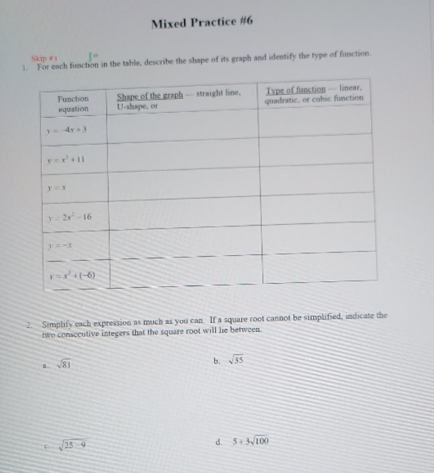 help please Mixed Practice #6 Skip #1 1. For each