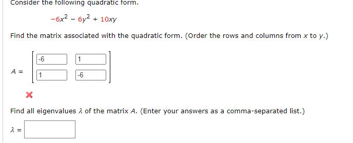 Diagonalize the quadratic form by finding an
