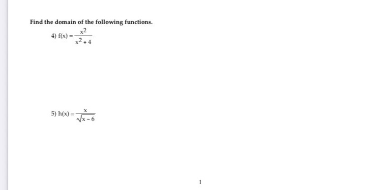 Find the domain of the following functions. x2 4)