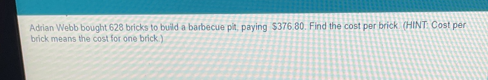Adrian Webb bought 628 bricks to build a barbecue