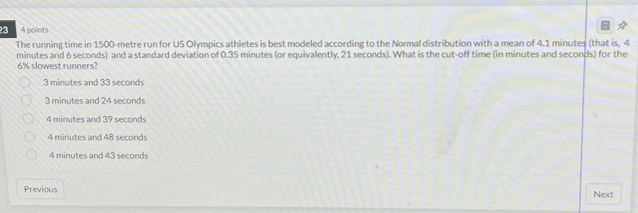 23 4 points The running time in 1500-metre run