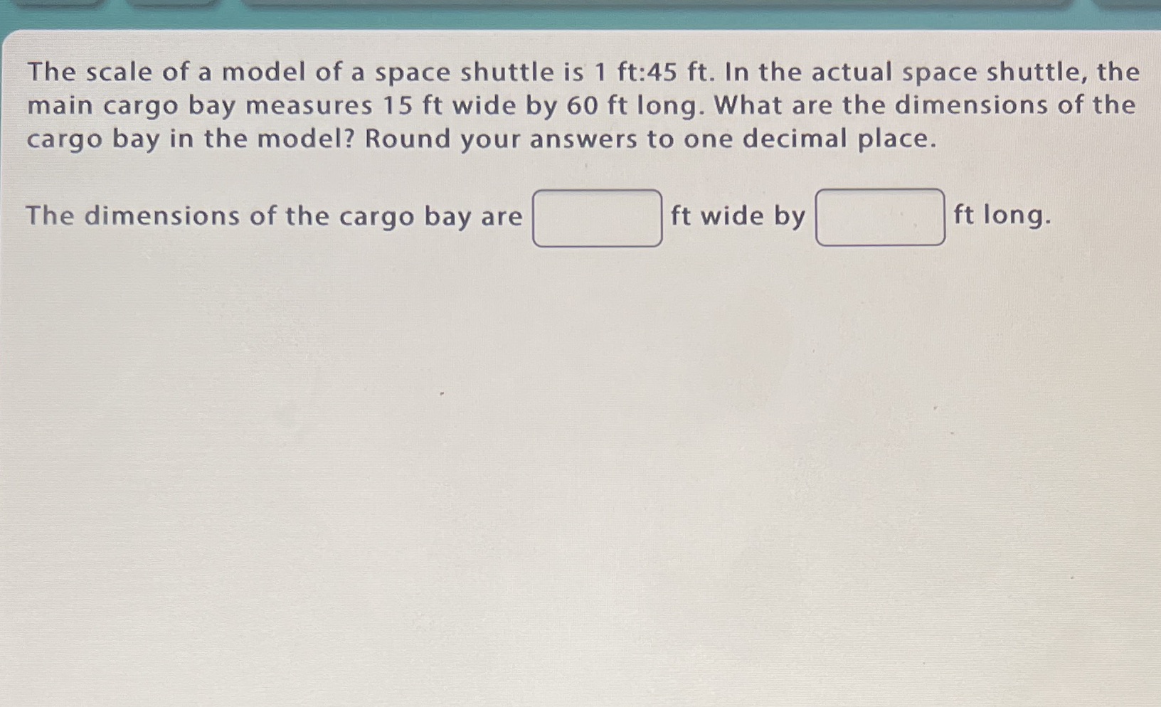 The scale of a model of a space shuttle is 1