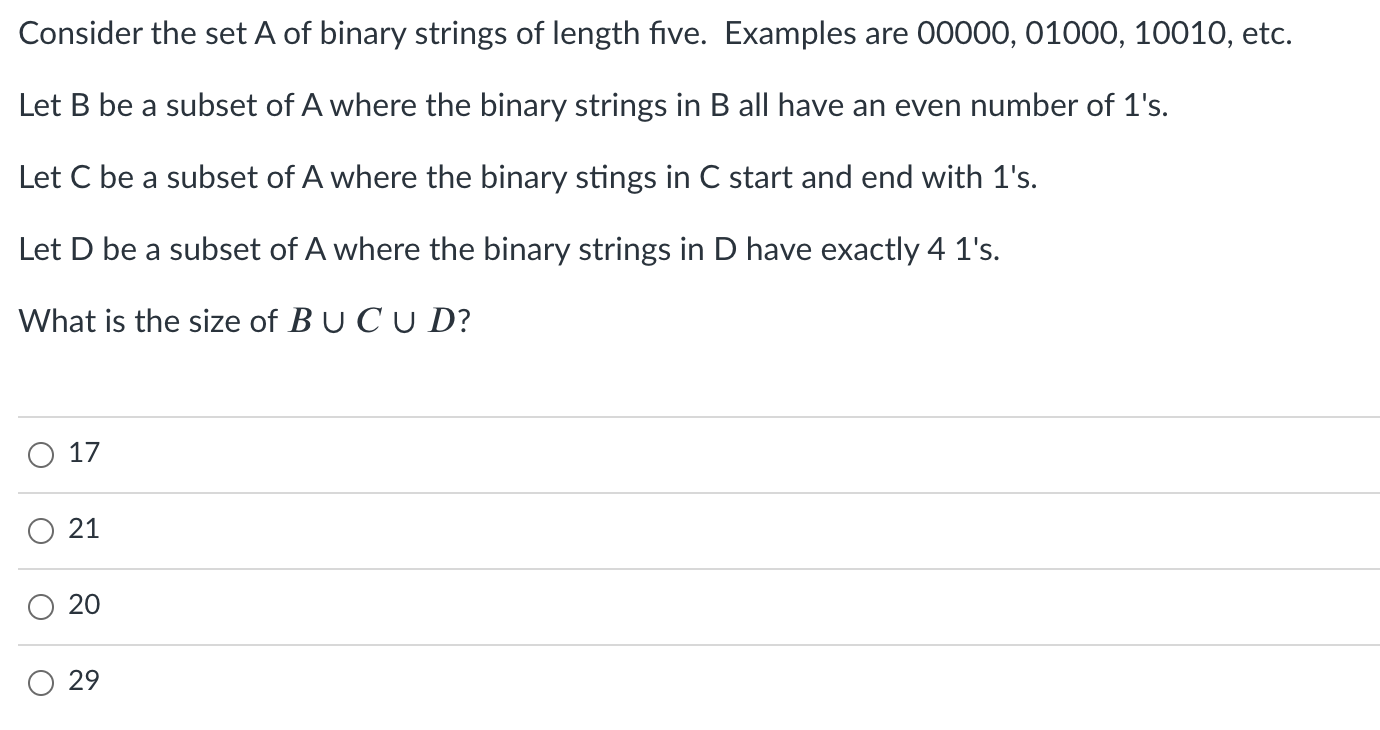Consider the set A of binary strings of length