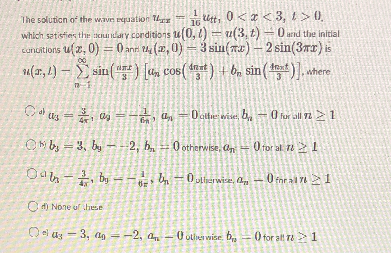 The solution of the wave equation UI 1 16 Utt , 0