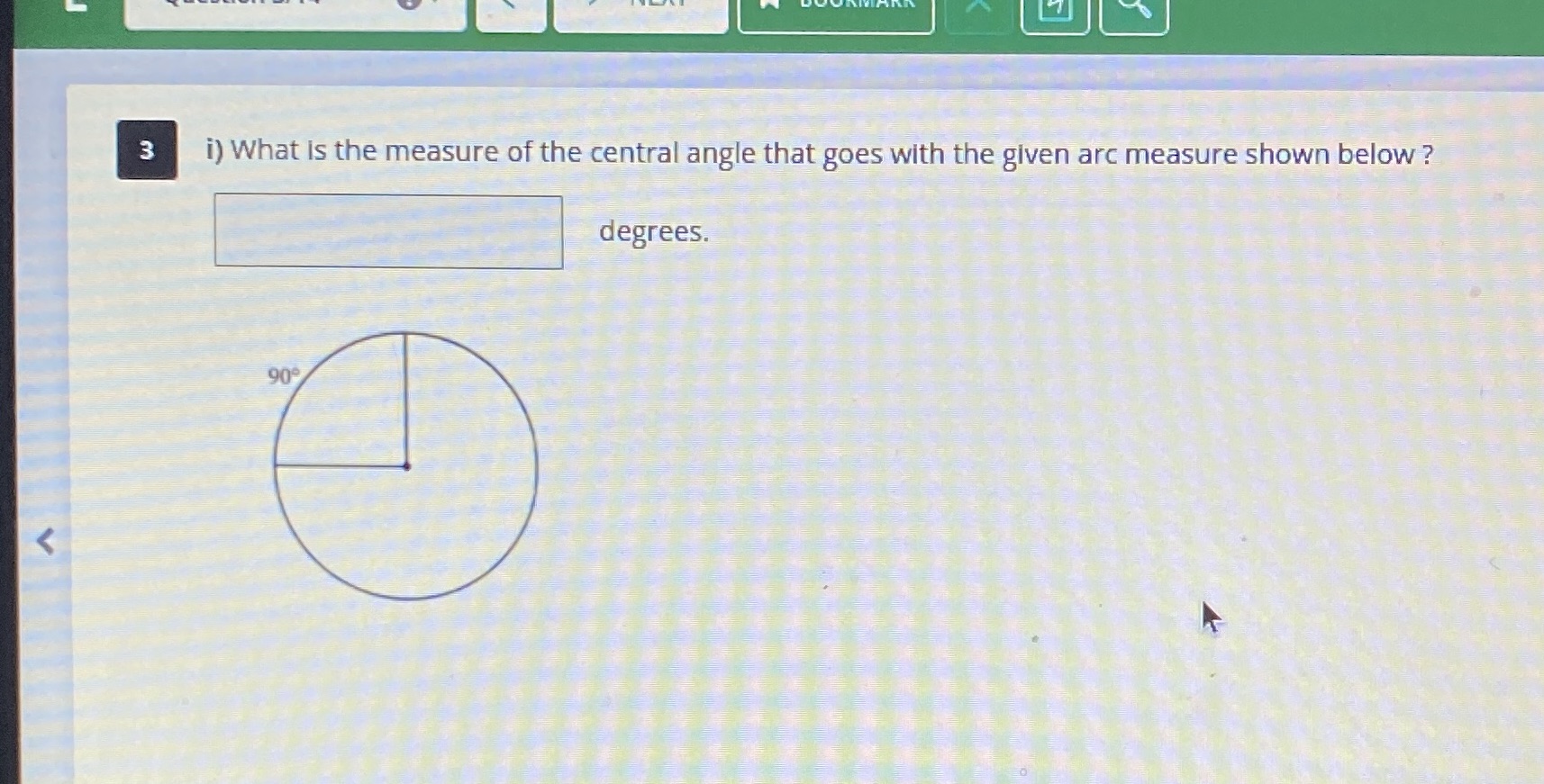 3 i) What is the measure of the central angle